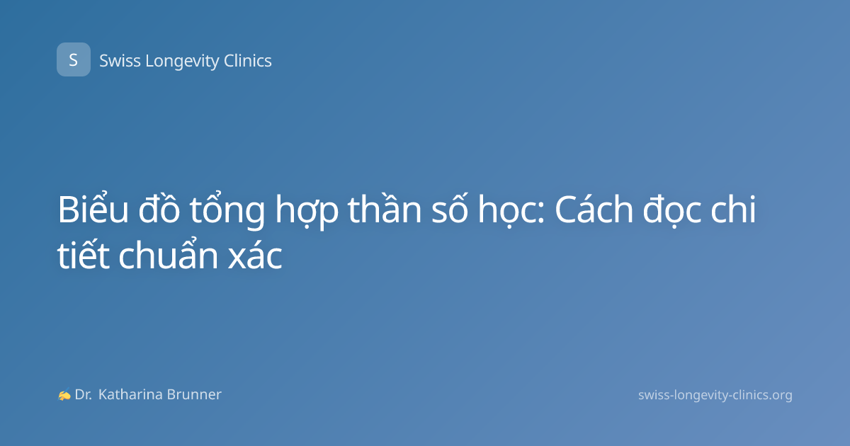 Biểu đồ tổng hợp thần số học: Cách đọc chi tiết chuẩn xác