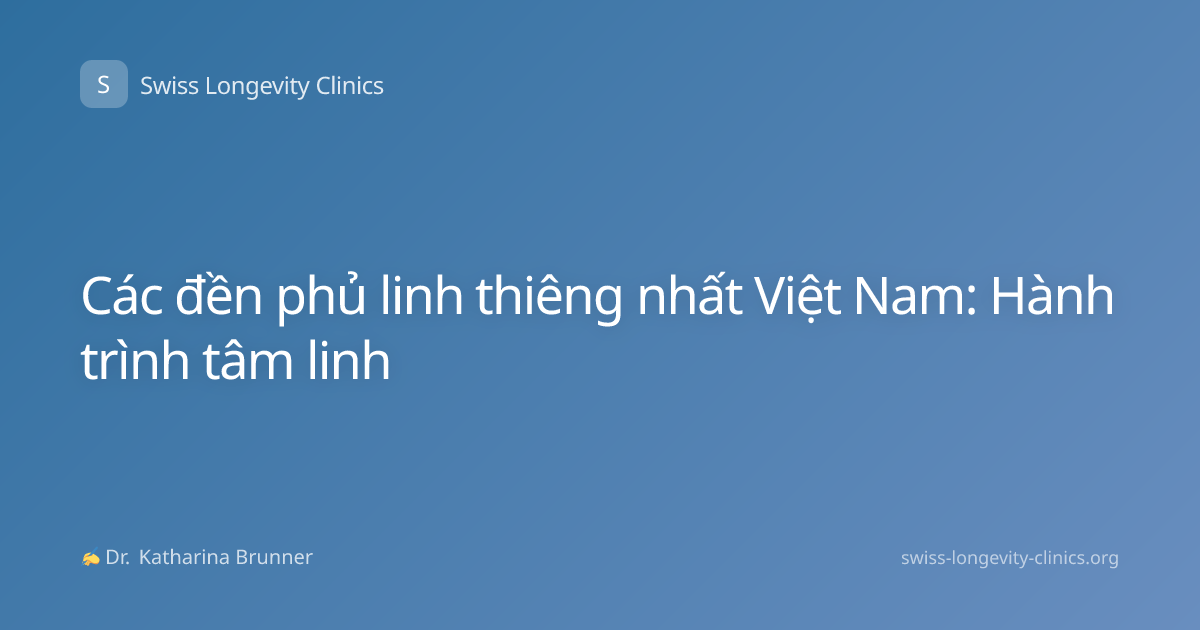 Các đền phủ linh thiêng nhất Việt Nam: Hành trình tâm linh