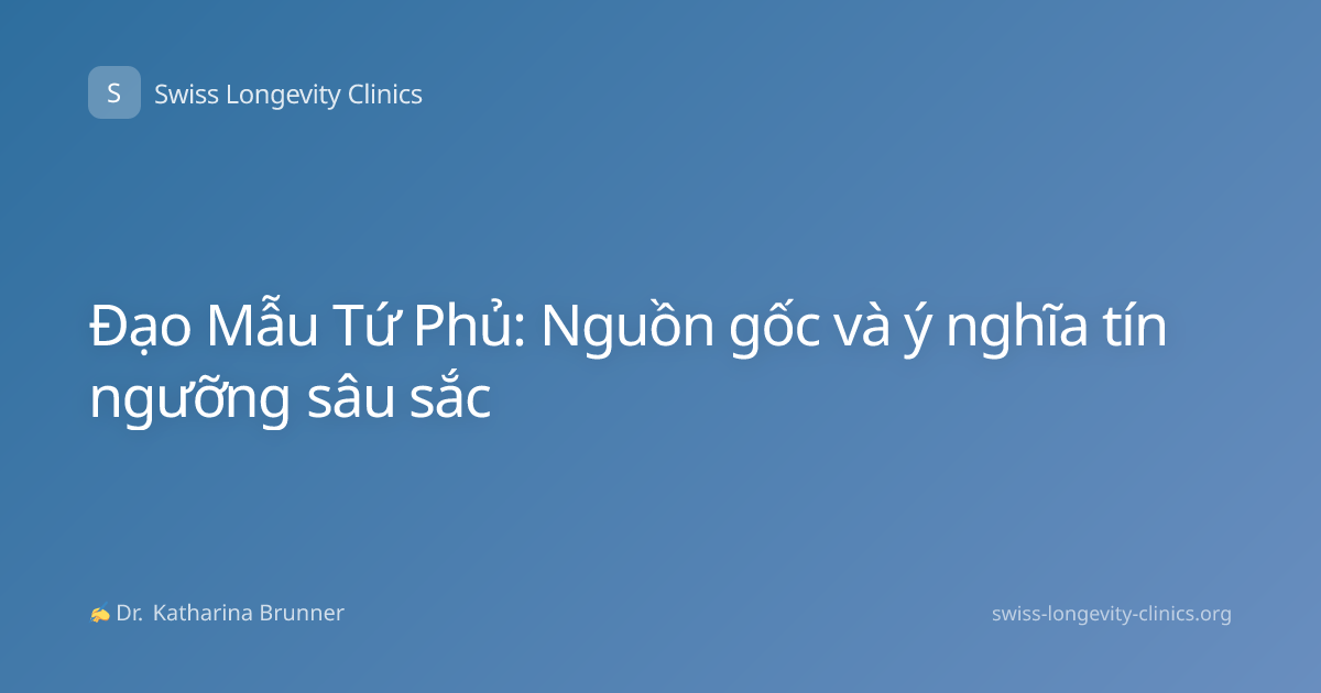 Đạo Mẫu Tứ Phủ: Nguồn gốc và ý nghĩa tín ngưỡng sâu sắc